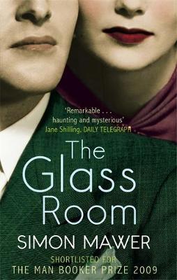 Glass Room - Simon Mawer