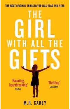 Girl With All The Gifts - M. R. Carey