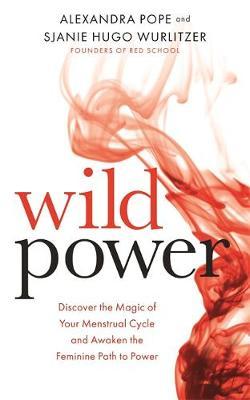 Wild Power - Alexandra Pope