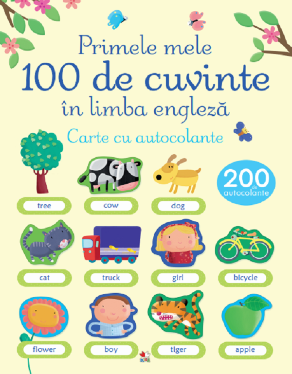 Primele 100 de cuvinte in limba engleza. Carte cu autocolante