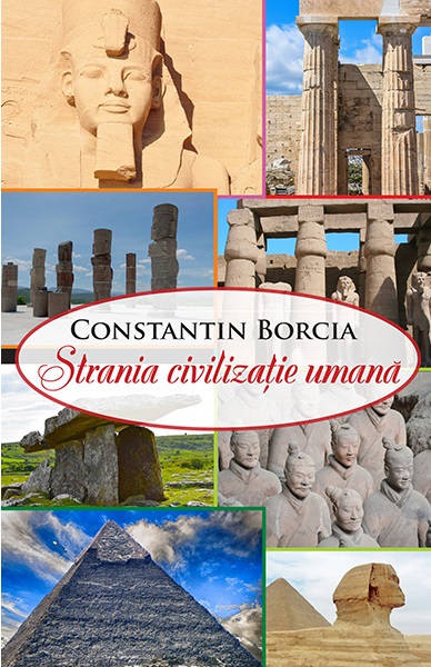 Strania civilizatie umana - Constantin Borcia