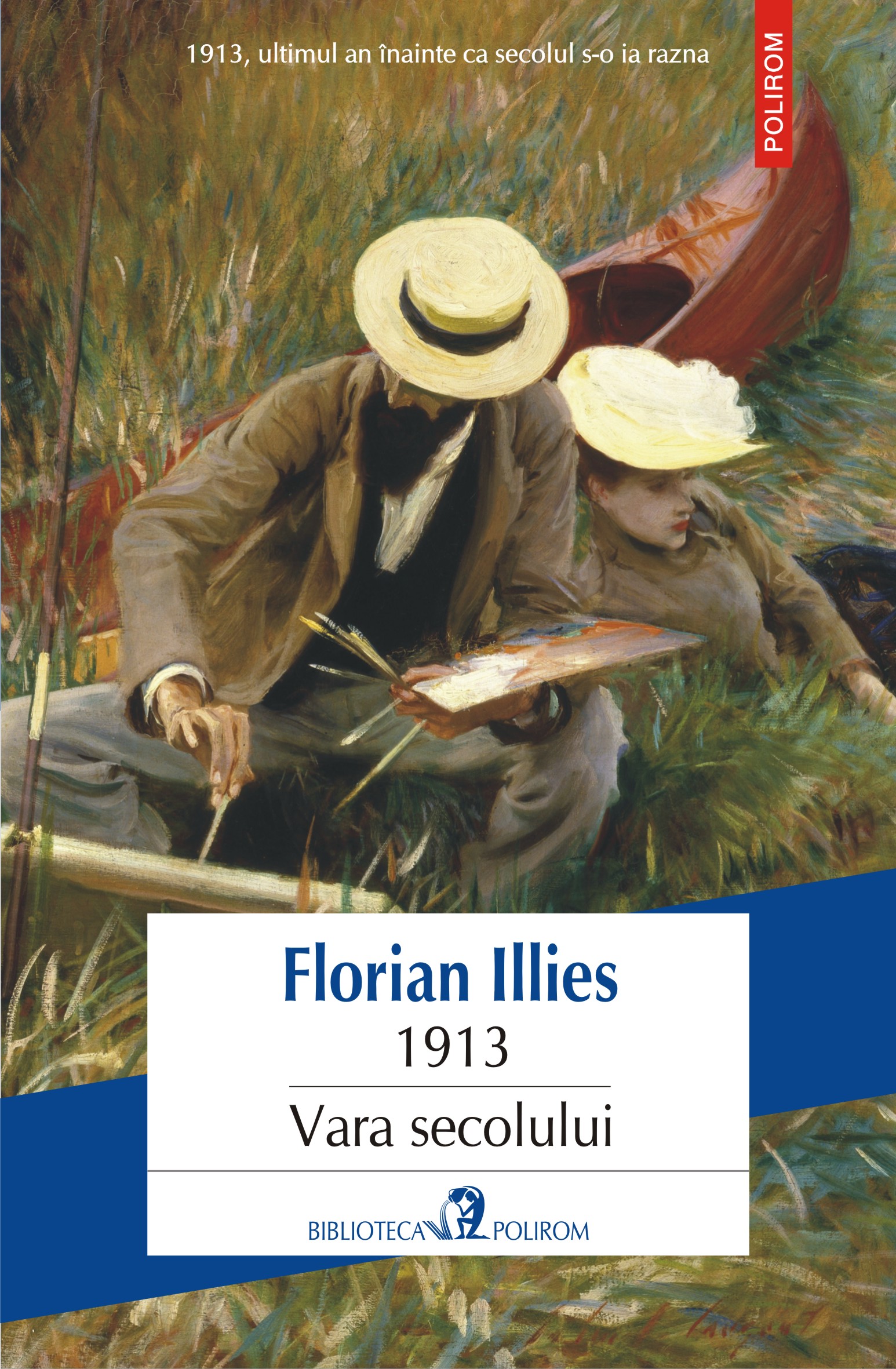 eBook 1913. Vara secolului - Florian Illies
