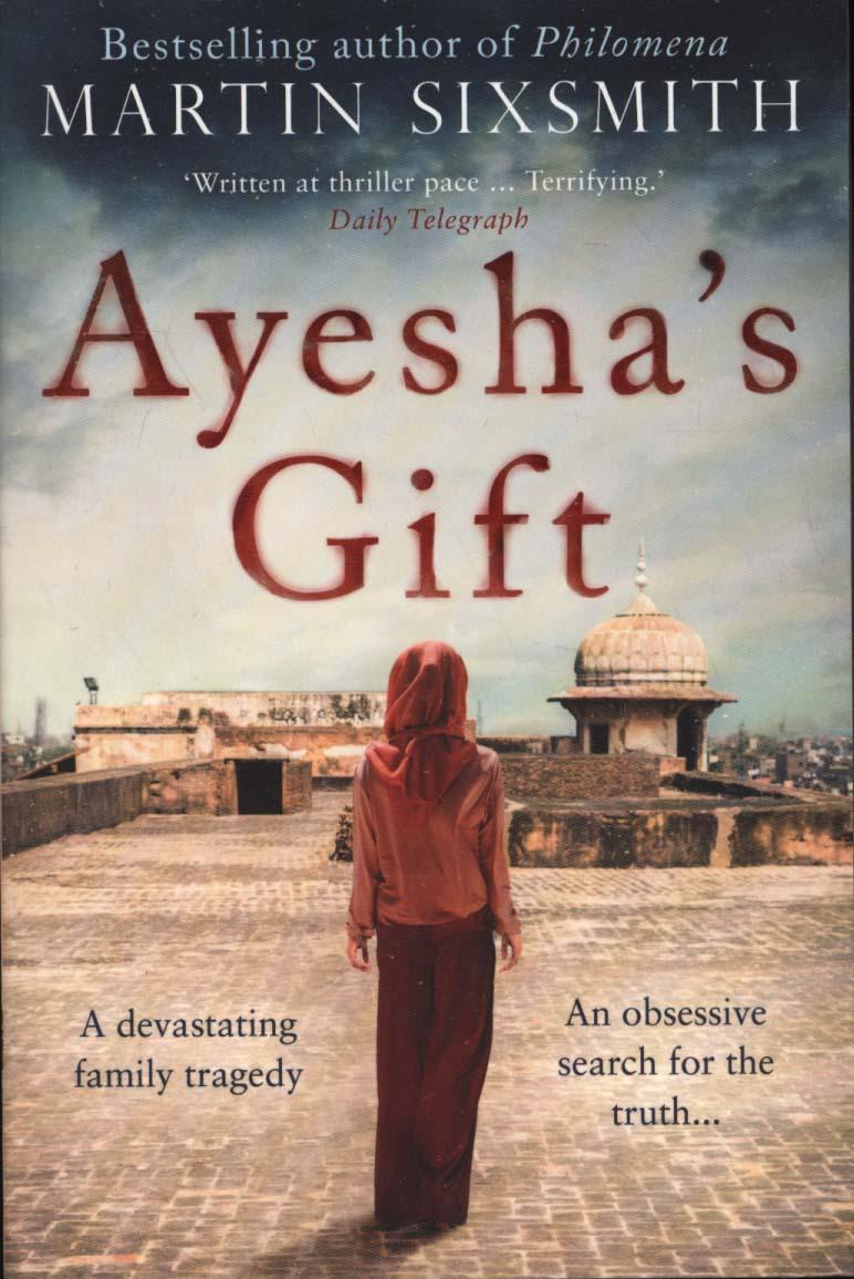 Ayesha's Gift - Martin Sixsmith