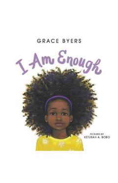 I Am Enough - Grace Byers