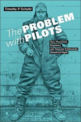 Coperta cărții 'Problem with Pilots - Timothy Schultz'