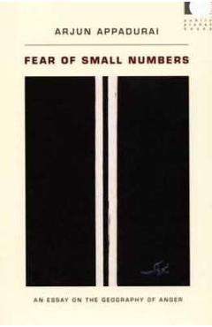Poza produsului Fear of Small Numbers - Arjun Appadurai