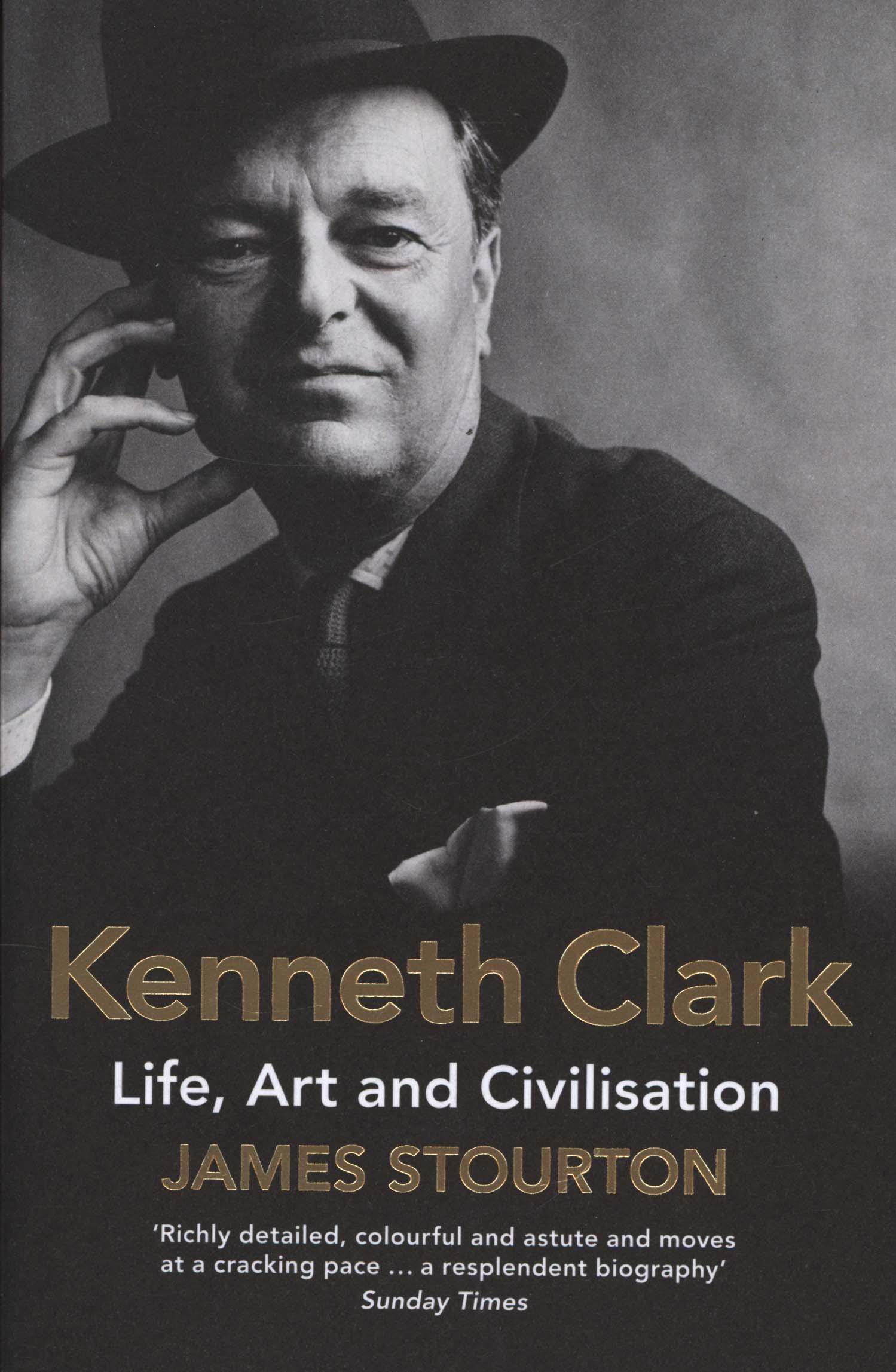 Kenneth Clark - James Stourton