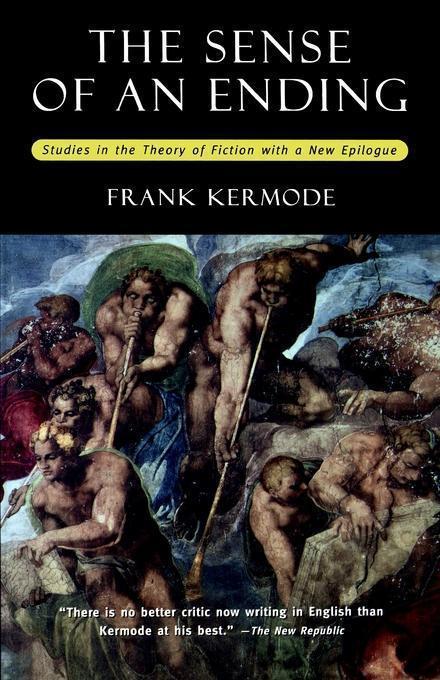 Sense of an Ending - Frank Kermode