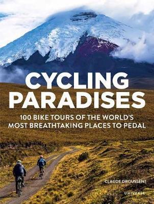 Cycling Paradises - Claude Droussent
