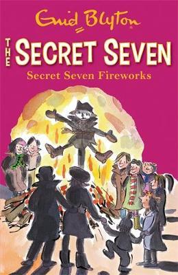 Secret Seven Fireworks - Enid Blyton