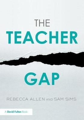 Teacher Gap - Rebecca Allen