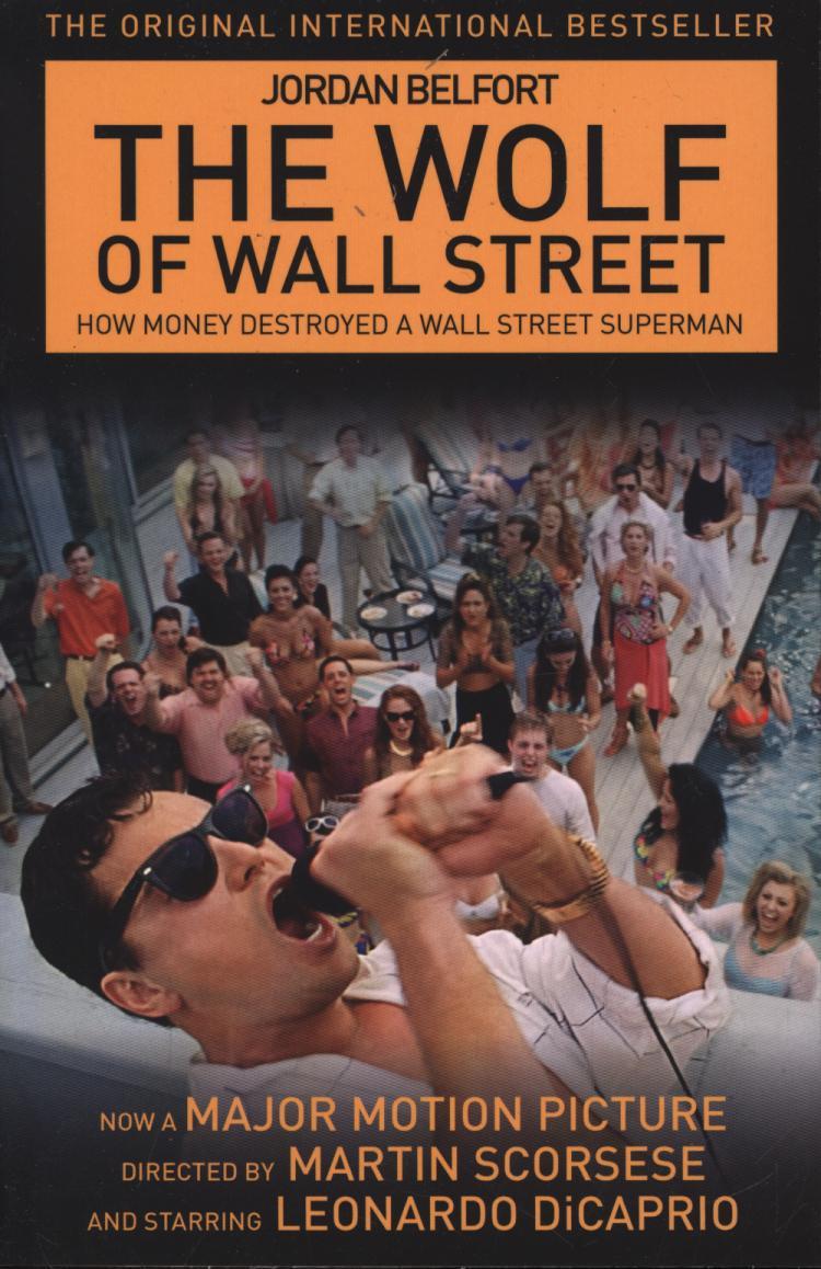 Wolf of Wall Street - Jordan Belfort