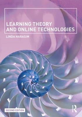 Learning Theory and Online Technologies - Linda Harasim