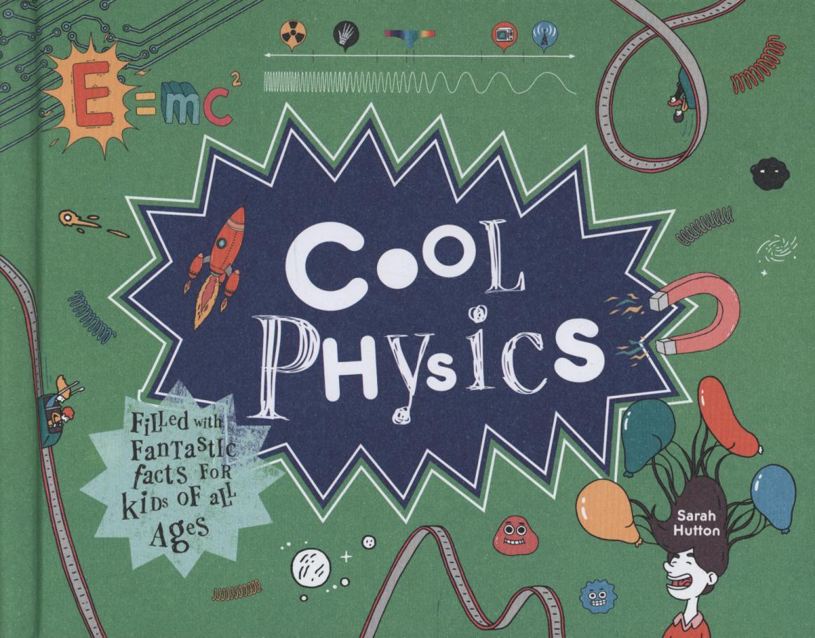Cool Physics - Sarah Hutton