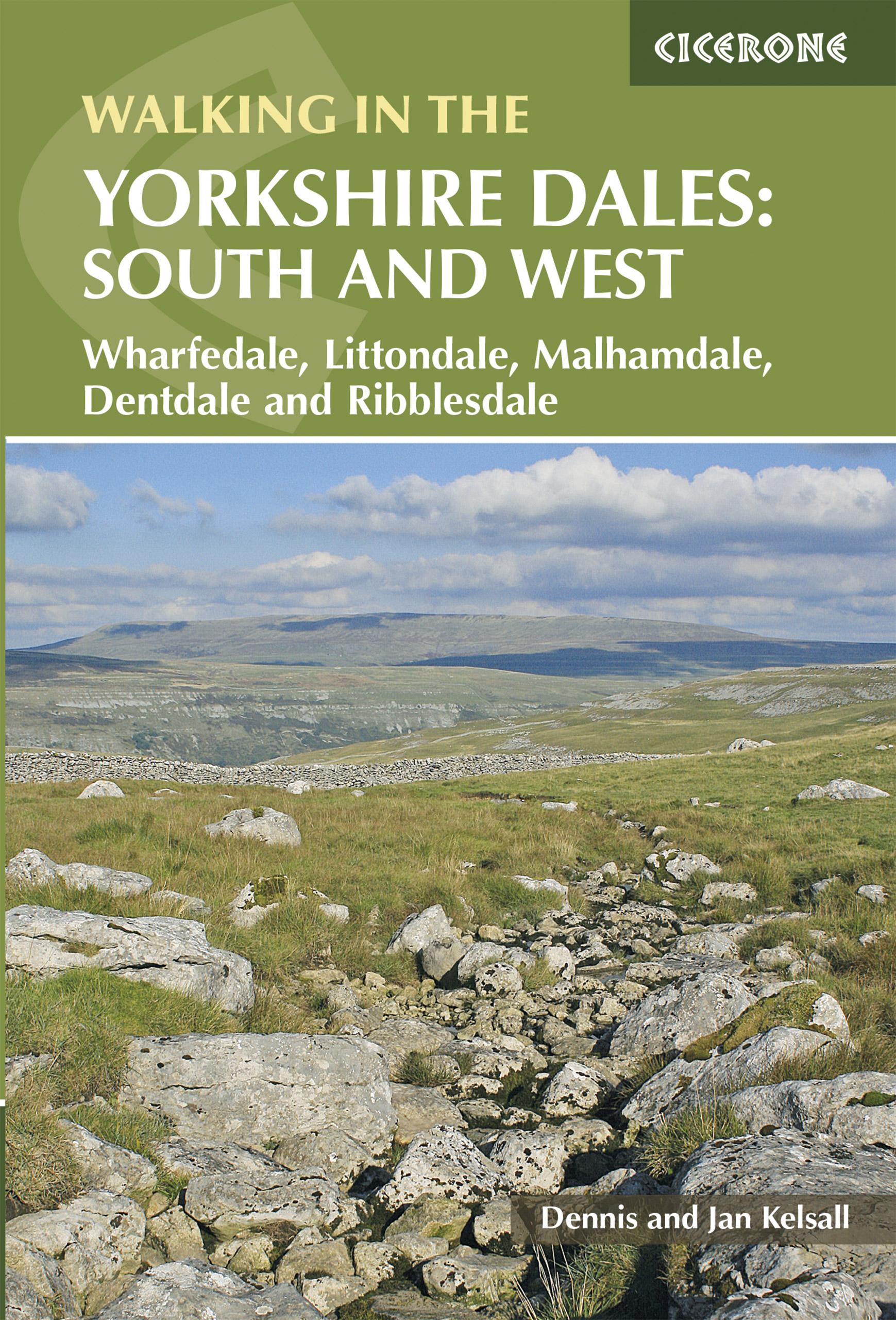 Walking in the Yorkshire Dales: South and West - Dennis Kelsall
