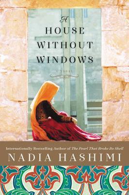 House Without Windows - Nadia Hashimi