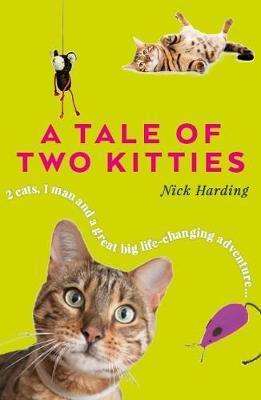 Tale of Two Kitties - Nick Harding