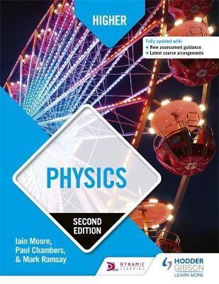 Higher Physics: Second Edition - Paul Chambers