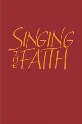 Singing the Faith -  