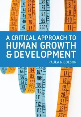 Critical Approach to Human Growth and Development -  