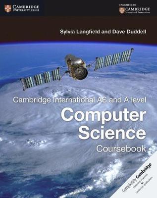 Cambridge International AS and A Level Computer Science Cour - Sylvia Langfield
