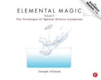 Elemental Magic, Volume II - Joseph Gilland