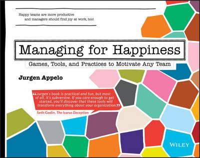 Managing for Happiness - Jurgen Appelo