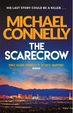 Scarecrow - Michael Connelly
