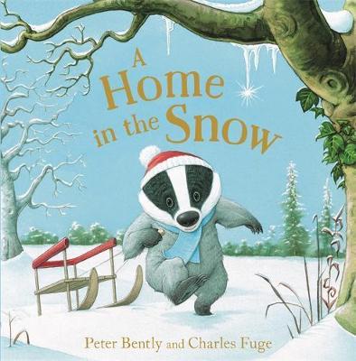 Home in the Snow - Peter Bently