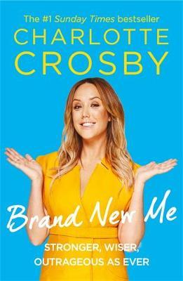Brand New Me - Charlotte Crosby