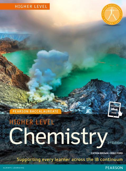 Pearson Baccalaureate Chemistry Higher Level 2nd edition pri - Catrin Brown