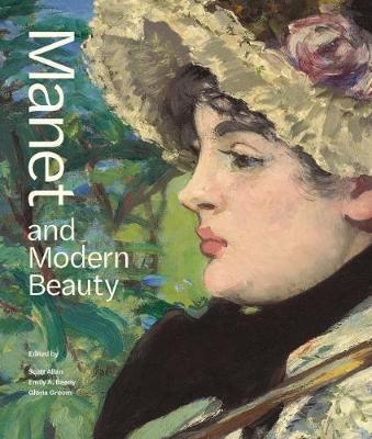 Manet and Modern Beauty - The Artist's Last Years - Scott Allen