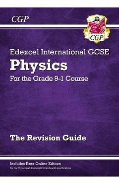 Coperta cărții 'New Grade 9-1 Edexcel International GCSE Physics: Revision G -'