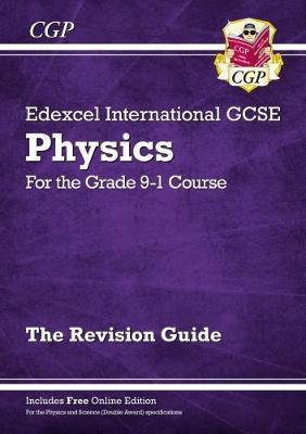 New Grade 9-1 Edexcel International GCSE Physics: Revision G -  