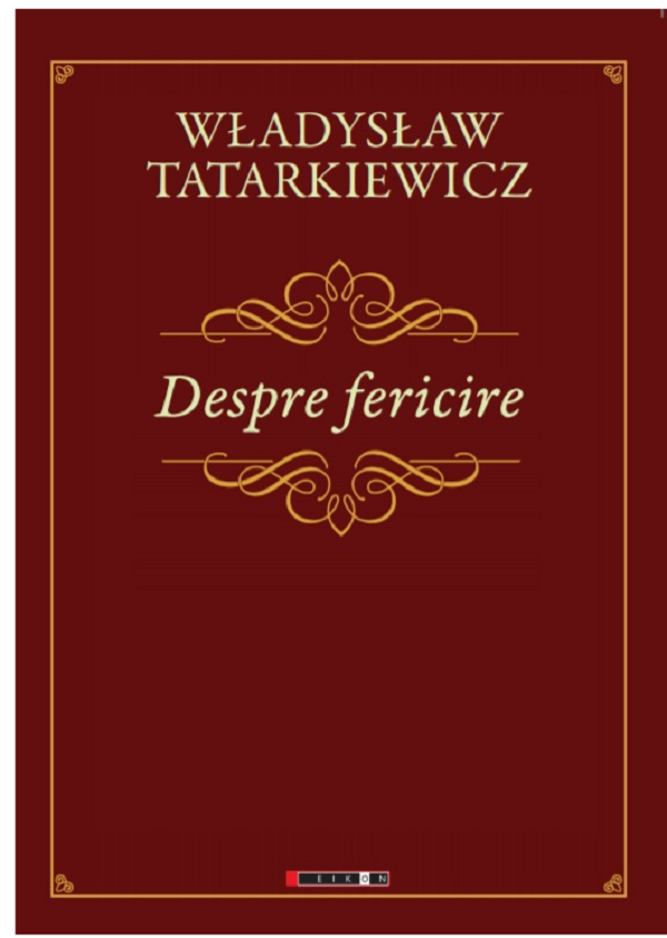Despre fericire - Wladyslaw Tatarkiewicz