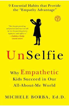 UnSelfie - Michele Borba