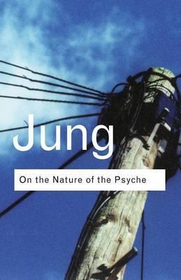 On the Nature of the Psyche - Carl G Jung