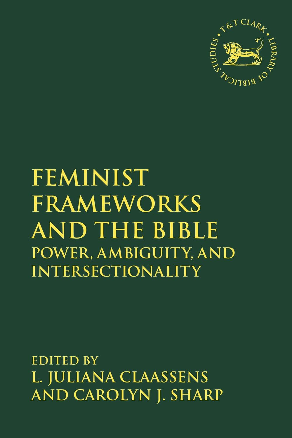 Feminist Frameworks and the Bible -  