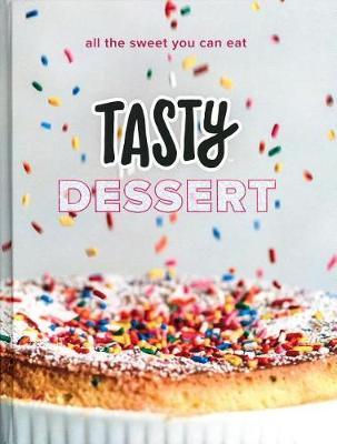 Tasty Dessert -  