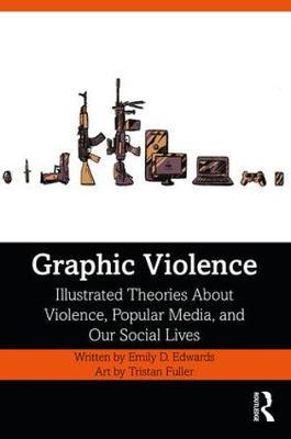 Graphic Violence - Emily Edwards