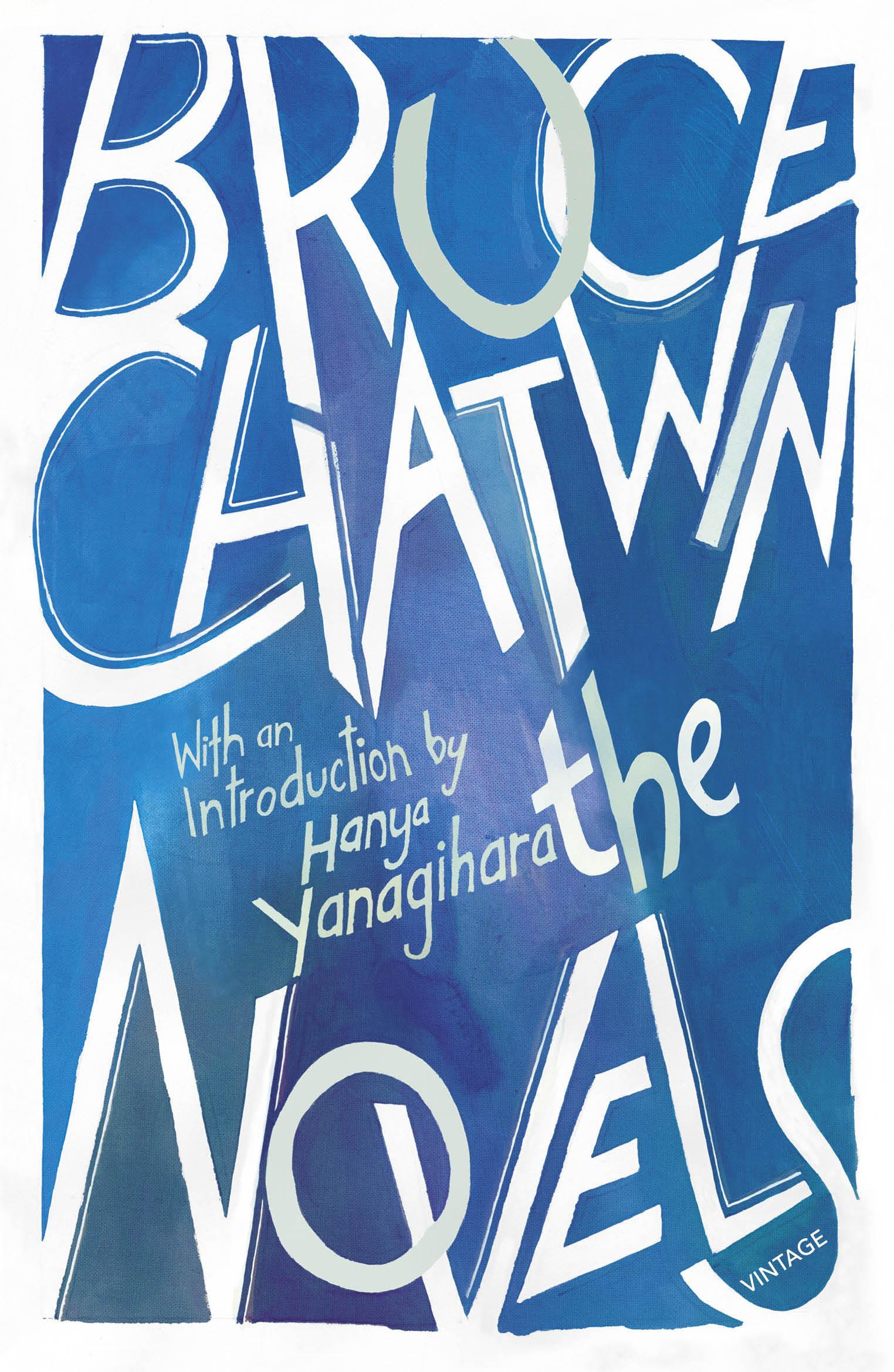 Novels - Bruce Chatwin