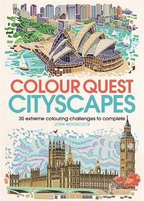 Colour Quest Cityscapes - John Woodcock