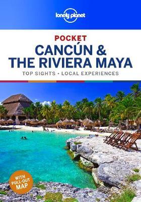 Lonely Planet Pocket Cancun & the Riviera Maya -  