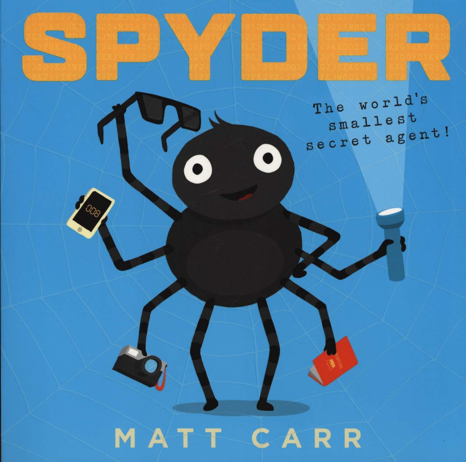 Spyder - Matt Carr