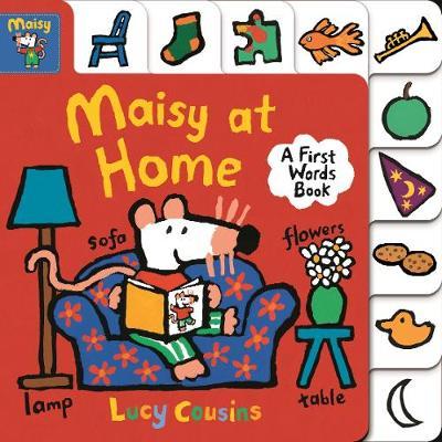 Maisy at Home: A First Words Book - Lucy Cousins
