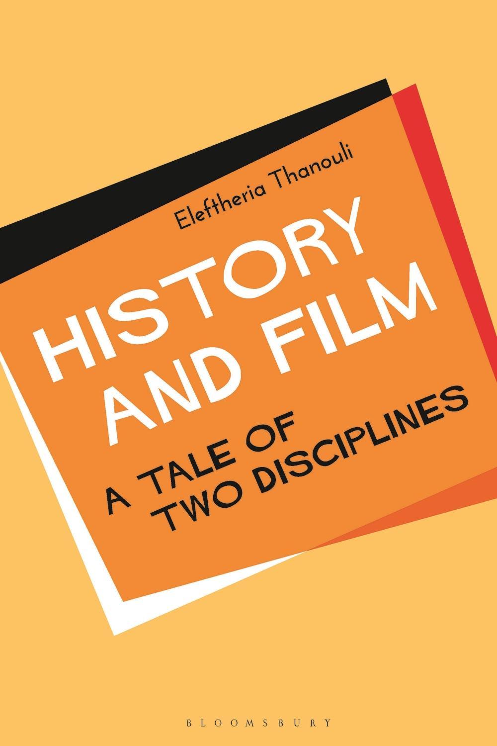 History and Film - Eleftheria Thanouli