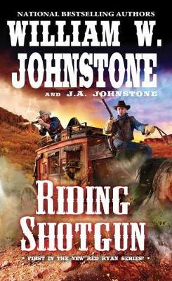 Riding Shotgun - William W Johnstone