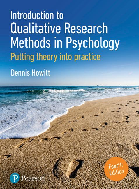 Introduction to Qualitative Research Methods in Psychology - Dennis Howitt