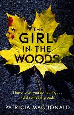 Girl in the Woods - Patricia MacDonald