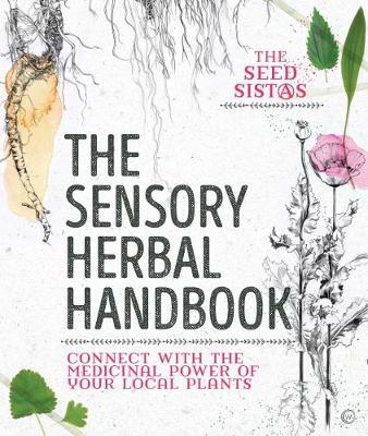 Sensory Herbal Handbook -  